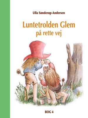 cover image of Luntetrolden Glem på rette vej